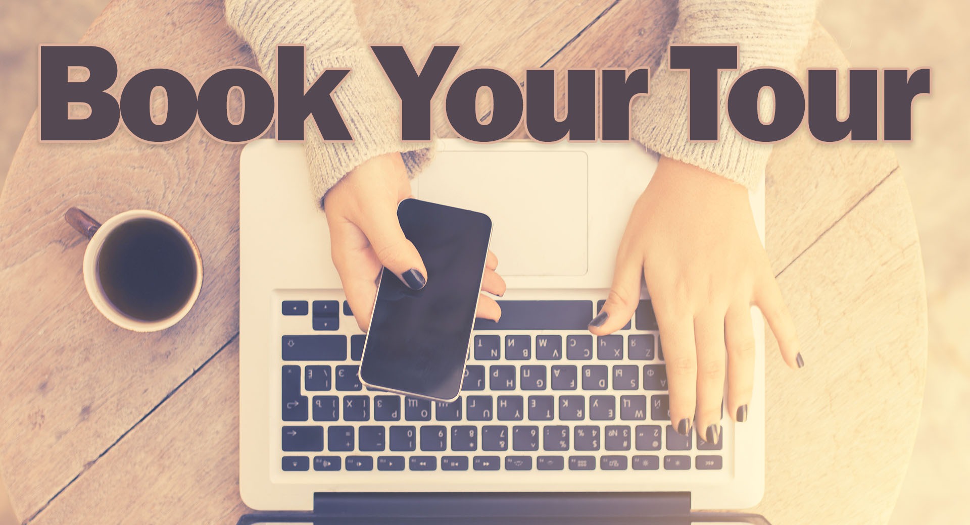 Book Your Personal Tour