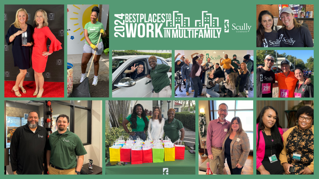 Collage of several images of Scully employees in different events with the Scully logo and the "2024 Best Places to Work in Multifamily®" logo. Images include two women accepting award at the event, employees handing out gifts to residents at communities, and a group of Scully employees pointing at the Scully sign.