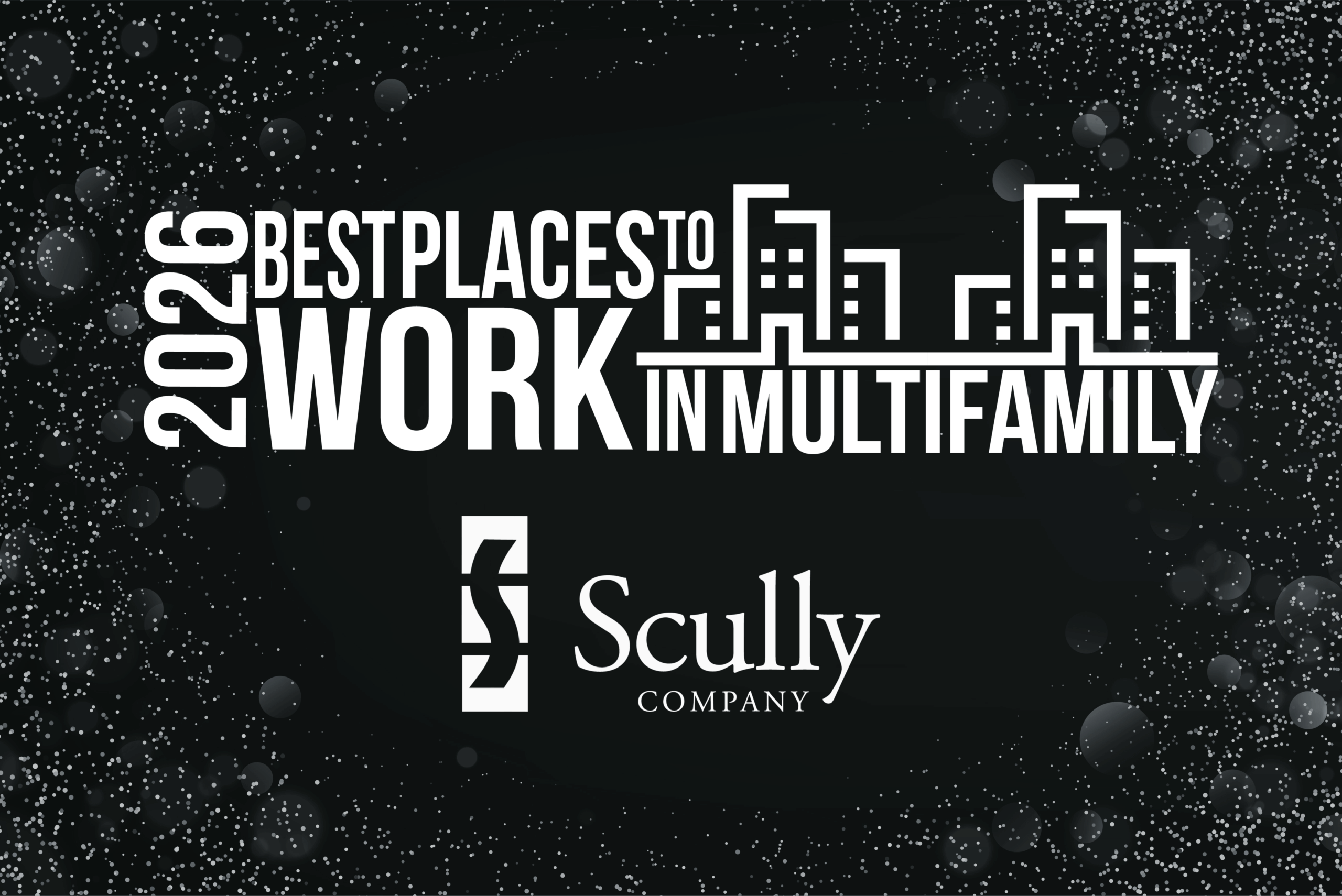 Black background with the Scully Company logo and Best Places to Work in Multifamily logo